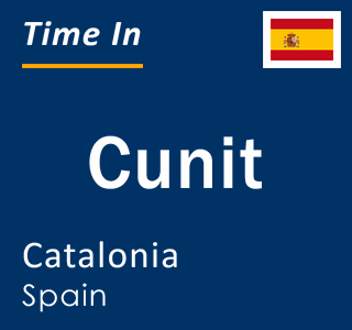 Current local time in Cunit, Catalonia, Spain