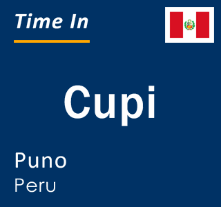 Current local time in Cupi, Puno, Peru
