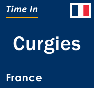 Current local time in Curgies, France