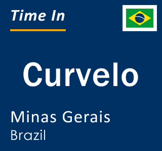 Current local time in Curvelo, Minas Gerais, Brazil