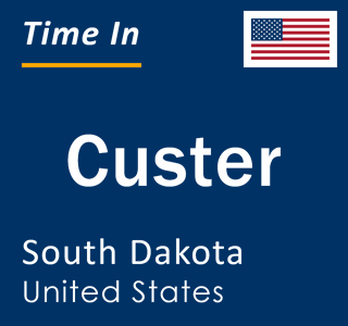 Current local time in Custer, South Dakota, United States