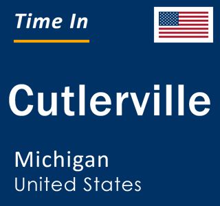 Current local time in Cutlerville, Michigan, United States