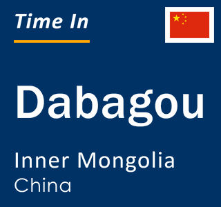 Current local time in Dabagou, Inner Mongolia, China