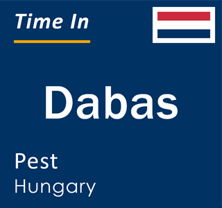 Current local time in Dabas, Pest, Hungary