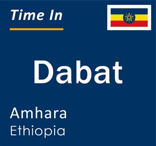 Current local time in Dabat, Amhara, Ethiopia