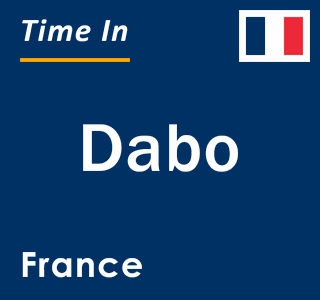 Current local time in Dabo, France