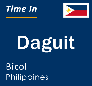 Current local time in Daguit, Bicol, Philippines