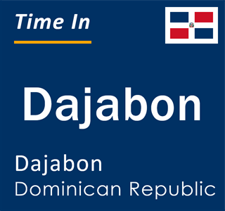 Current local time in Dajabon, Dajabon, Dominican Republic