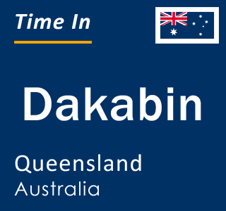 Current local time in Dakabin, Queensland, Australia