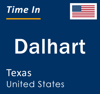 Current local time in Dalhart, Texas, United States