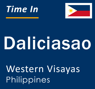 Current local time in Daliciasao, Western Visayas, Philippines