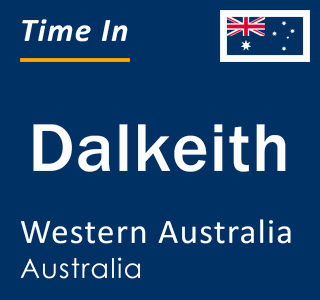 Current local time in Dalkeith, Western Australia, Australia