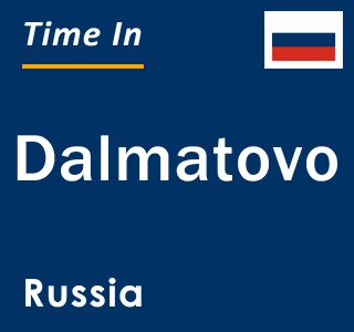 Current local time in Dalmatovo, Russia