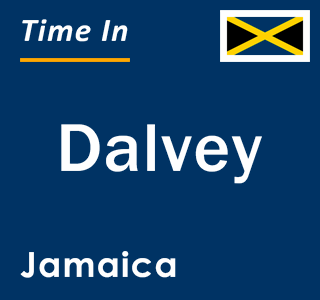 Current local time in Dalvey, Jamaica