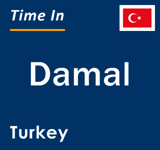 Current local time in Damal, Turkey