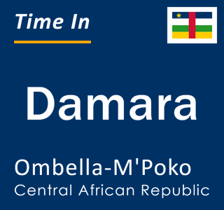 Current local time in Damara, Ombella-M'Poko, Central African Republic
