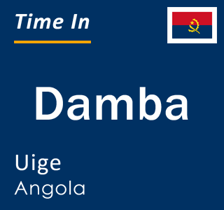 Current local time in Damba, Uige, Angola