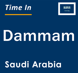Current local time in Dammam, Saudi Arabia