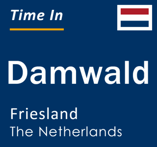 Current local time in Damwald, Friesland, The Netherlands