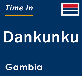 Current local time in Dankunku, Gambia