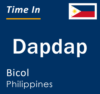 Current local time in Dapdap, Bicol, Philippines