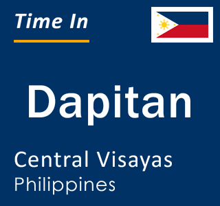 Current local time in Dapitan, Central Visayas, Philippines