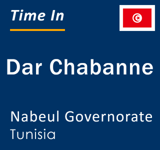 Current local time in Dar Chabanne, Nabeul Governorate, Tunisia
