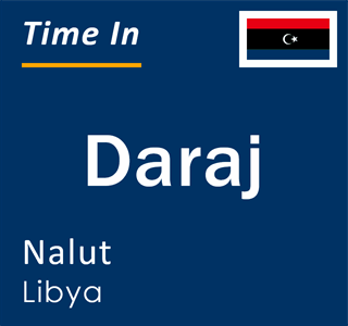 Current local time in Daraj, Nalut, Libya