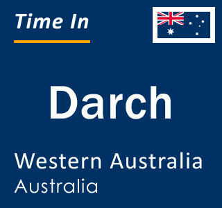 Current local time in Darch, Western Australia, Australia