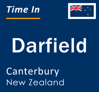 Current time in Darfield, Canterbury, New Zealand