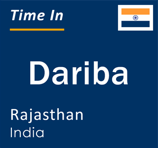 Current local time in Dariba, Rajasthan, India
