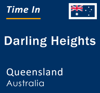 Current local time in Darling Heights, Queensland, Australia