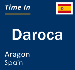 Current local time in Daroca, Aragon, Spain