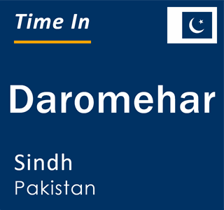 Current local time in Daromehar, Sindh, Pakistan