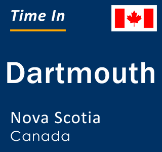 Current time in Dartmouth, Nova Scotia, Canada