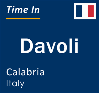 Current local time in Davoli, Calabria, Italy