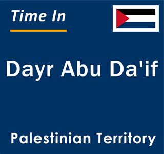 Current local time in Dayr Abu Da'if, Palestinian Territory