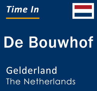 Current local time in De Bouwhof, Gelderland, The Netherlands