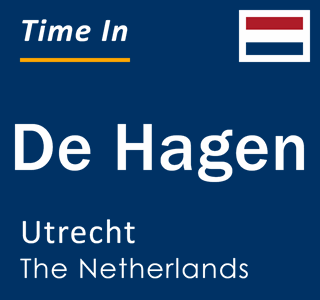 Current local time in De Hagen, Utrecht, The Netherlands