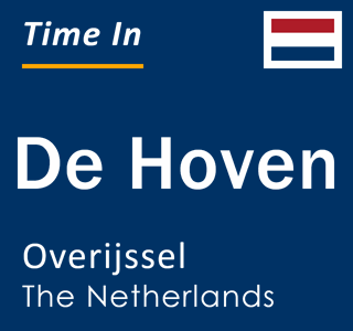 Current local time in De Hoven, Overijssel, The Netherlands
