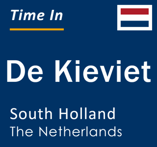 Current local time in De Kieviet, South Holland, The Netherlands