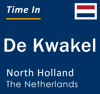 Current local time in De Kwakel, North Holland, The Netherlands