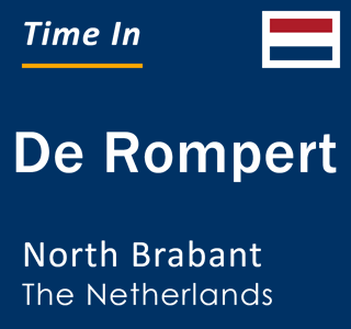 Current local time in De Rompert, North Brabant, The Netherlands