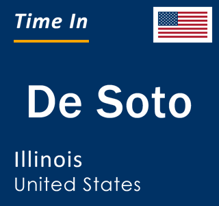 Current local time in De Soto, Illinois, United States
