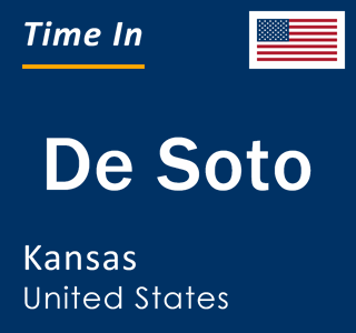 Current local time in De Soto, Kansas, United States
