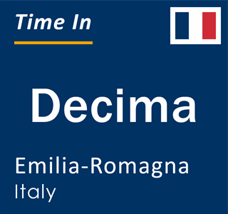 Current local time in Decima, Emilia-Romagna, Italy