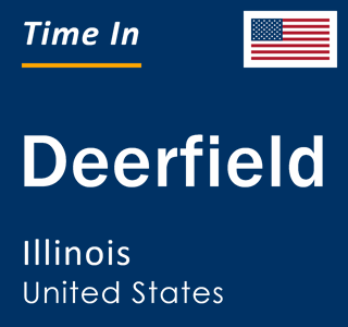 Current local time in Deerfield, Illinois, United States