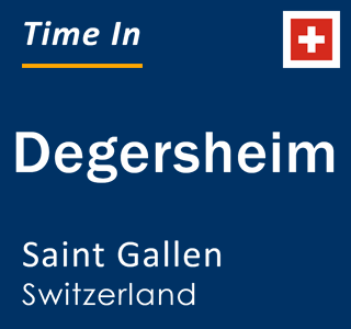 Current local time in Degersheim, Saint Gallen, Switzerland