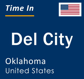 Current local time in Del City, Oklahoma, United States
