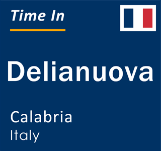 Current local time in Delianuova, Calabria, Italy